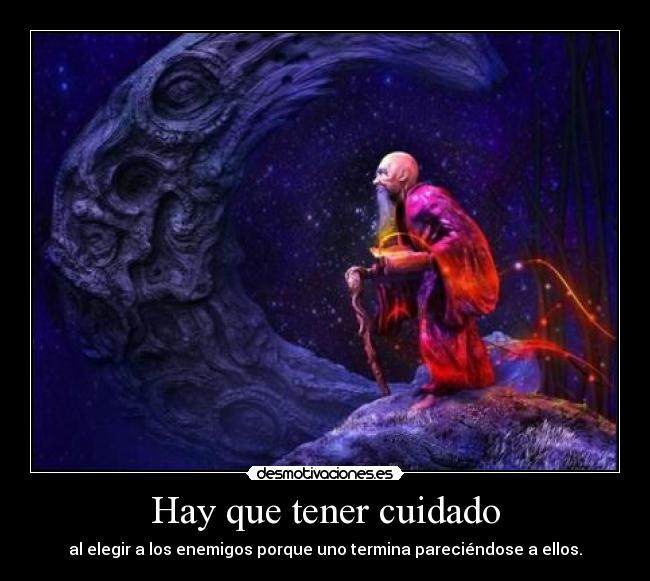 Hay que tener cuidado - 