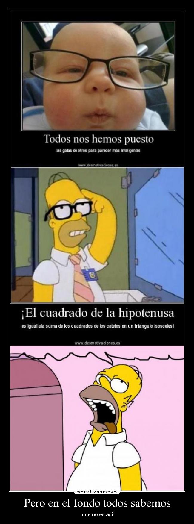 Pero en el fondo todos sabemos - que no es asi