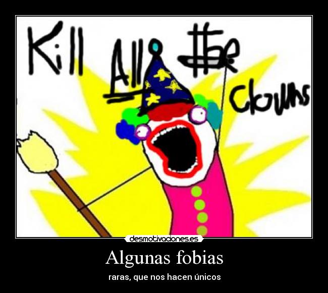 Algunas fobias - raras, que nos hacen únicos