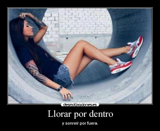 Llorar por dentro -