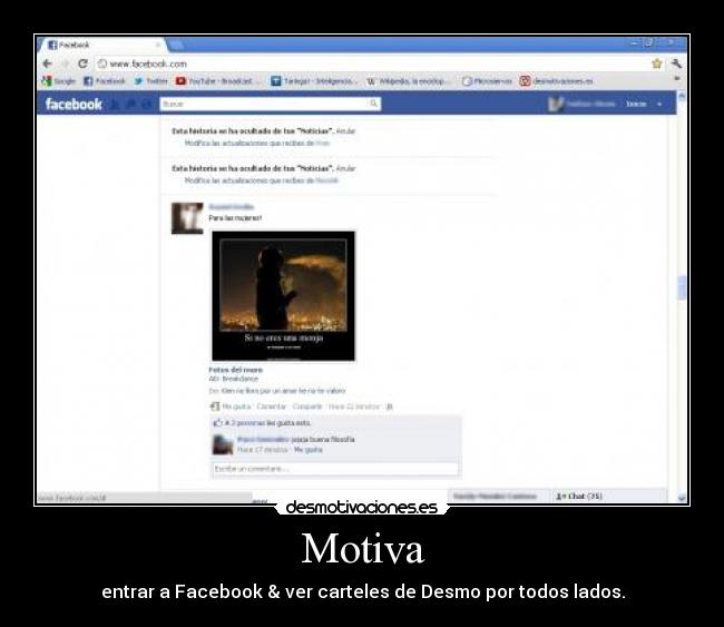 Motiva - entrar a Facebook & ver carteles de Desmo por todos lados.