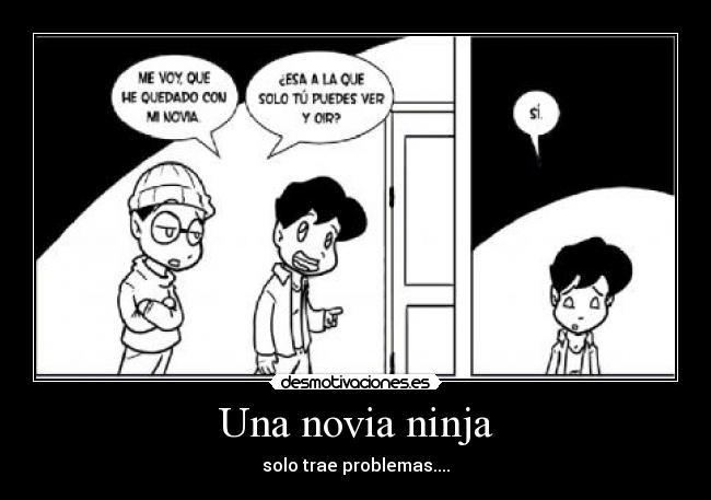 Una novia ninja - solo trae problemas....