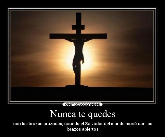 Nunca te quedes - 