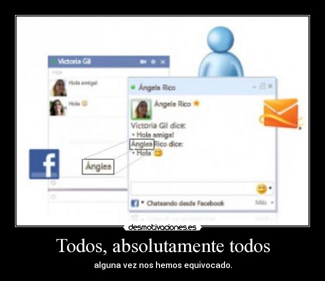 Todos, absolutamente todos -