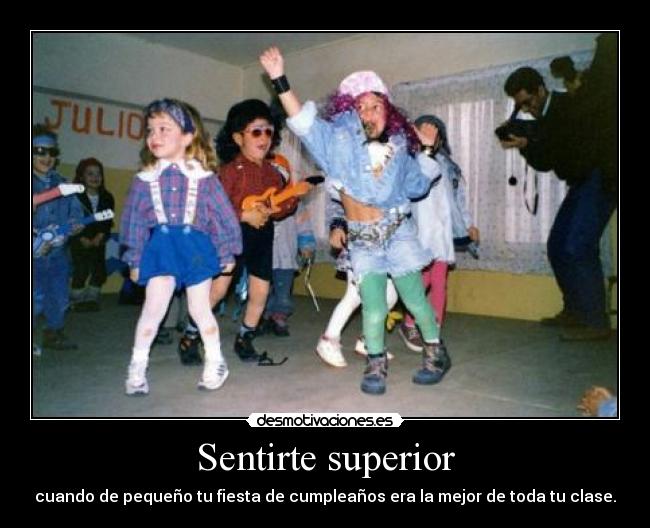 Sentirte superior -