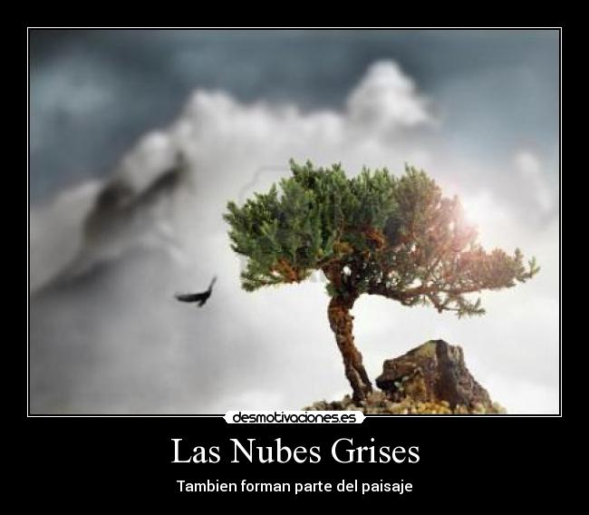 carteles nubes grises desmotivaciones