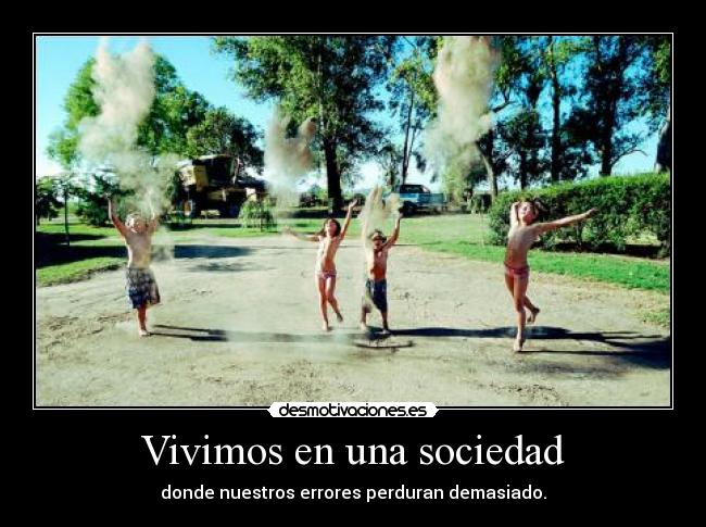 Vivimos en una sociedad - 