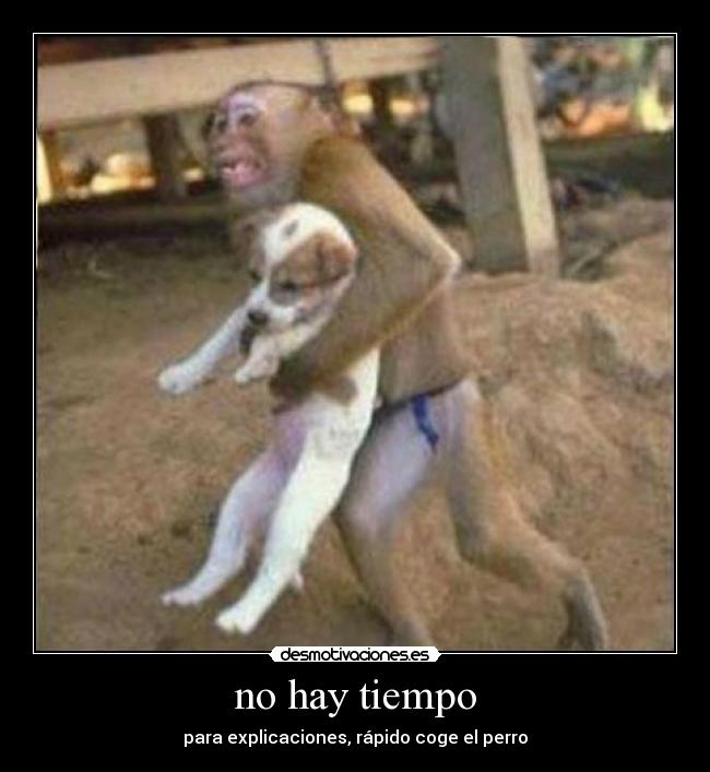 no hay tiempo - 