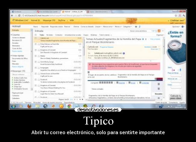 Tipico - Abrir tu correo electrónico, solo para sentirte importante