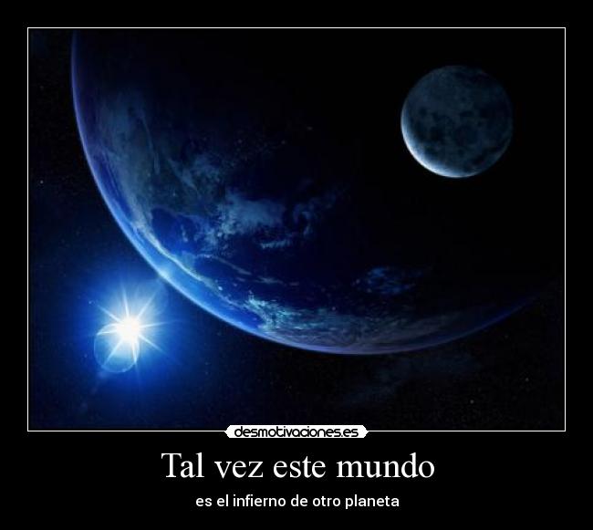 Tal vez este mundo - 