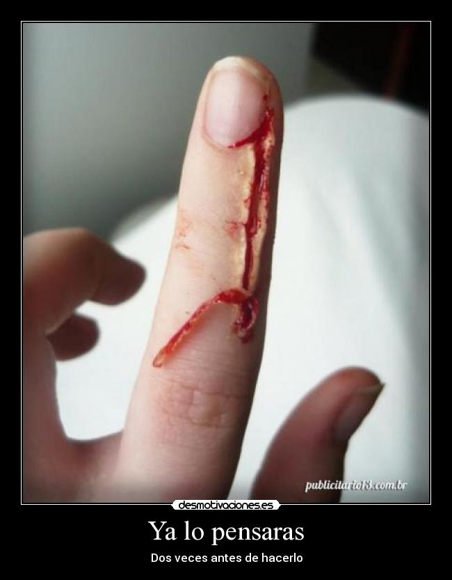 Ya lo pensaras - 