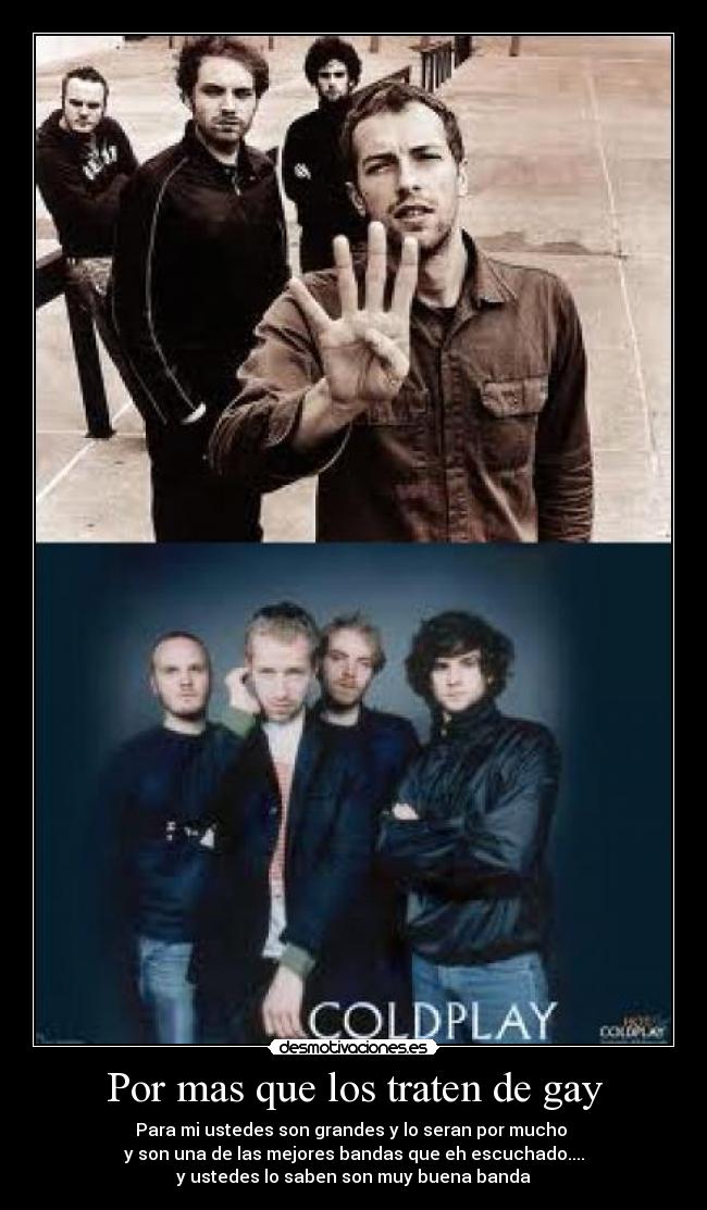 Por mas que los traten de gay -