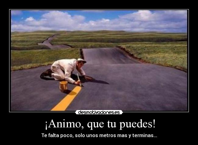 carteles animo desmotivaciones