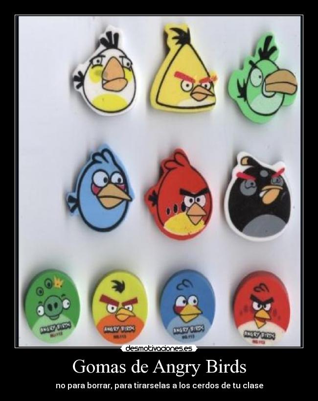 Gomas de Angry Birds -