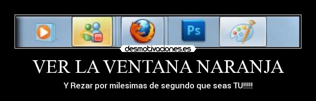 carteles ver ventana naranja desmotivaciones
