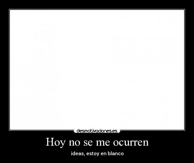 carteles desmotivante desmotivaciones