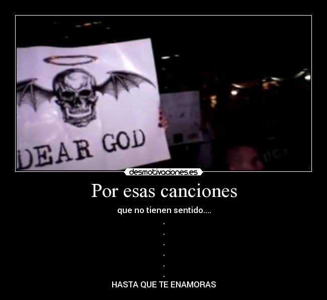 Por esas canciones - que no tienen sentido....
.
.
.
.
.
.
HASTA QUE TE ENAMORAS