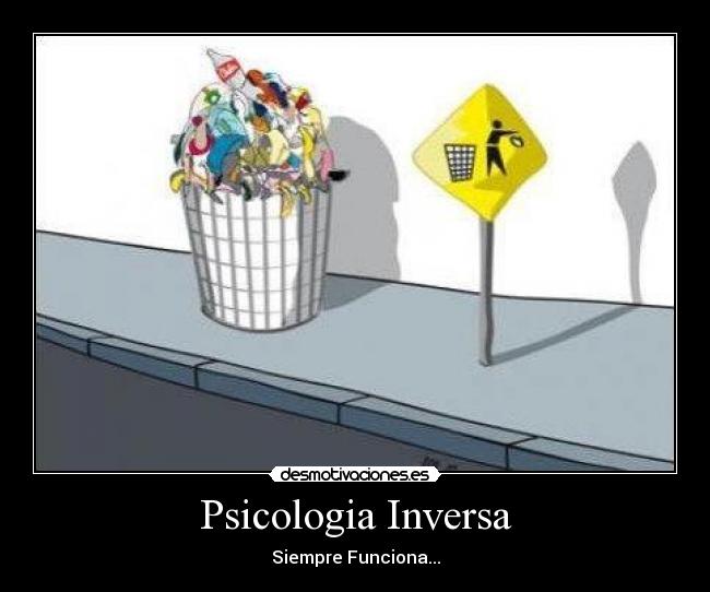 Psicologia Inversa -