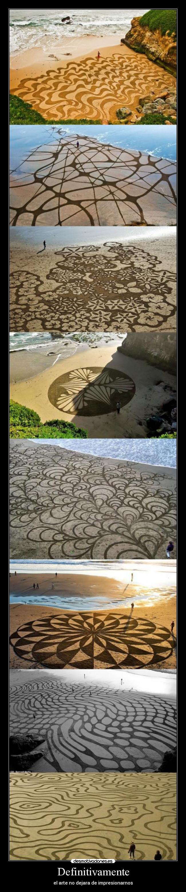 Definitivamente - el arte no dejara de impresionarnos