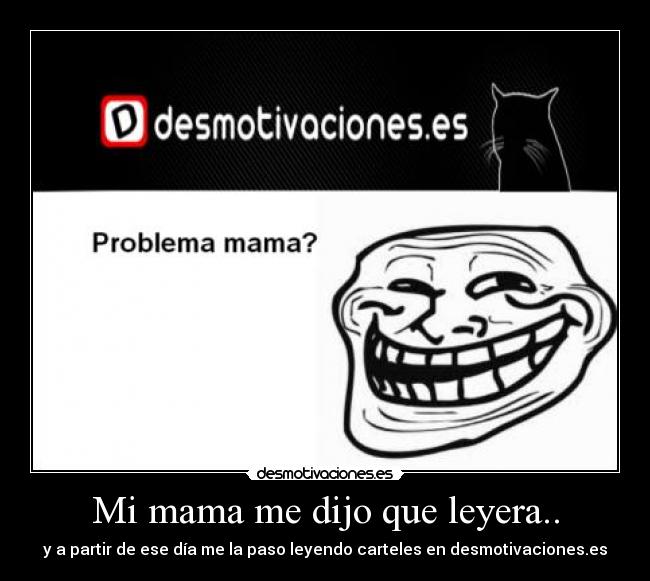 carteles troleando mama desmotivaciones