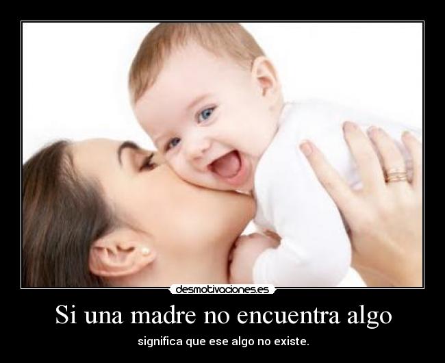 carteles madre madre hijo desmotivaciones