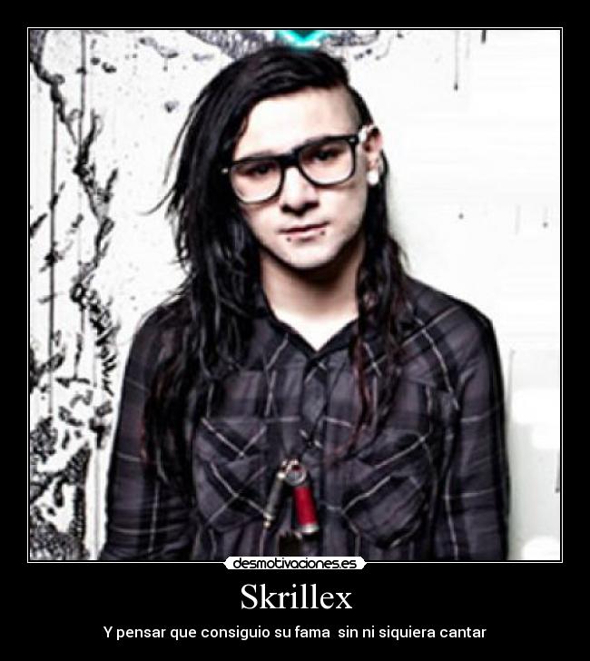 carteles skrillex desmotivaciones