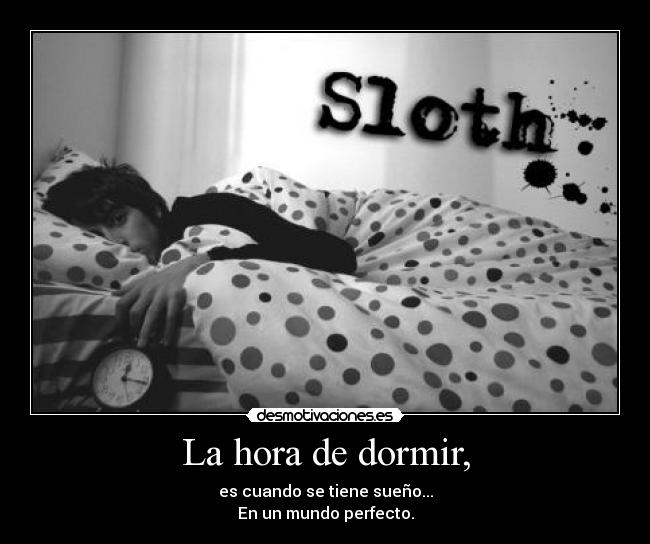 La hora de dormir, - 