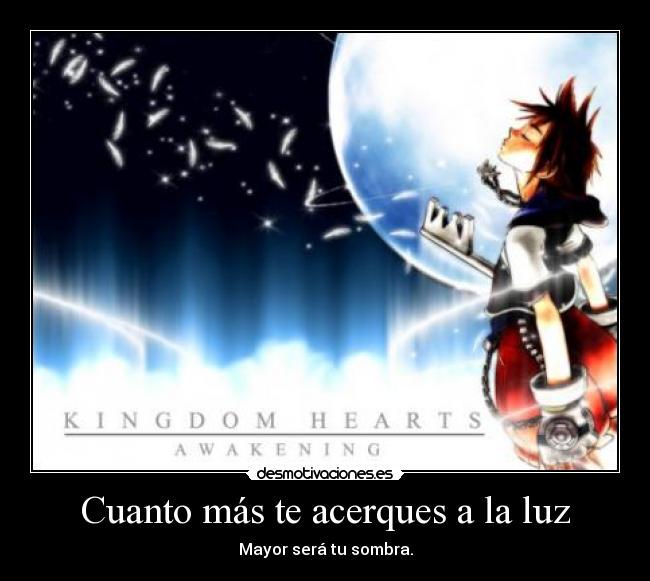 Cuanto más te acerques a la luz - 
