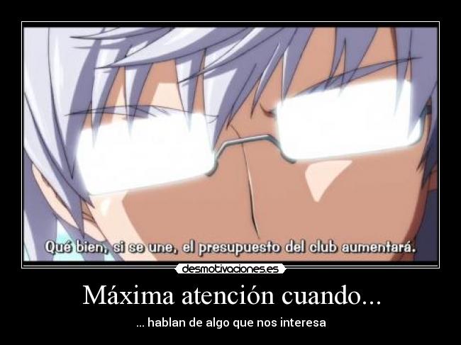 Máxima atención cuando... - 