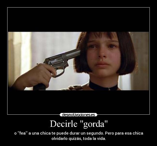 Decirle gorda - 