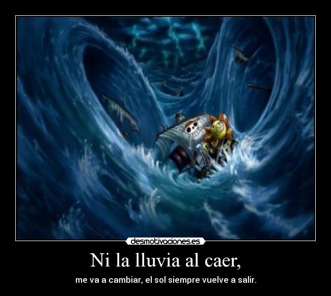 Ni la lluvia al caer, -