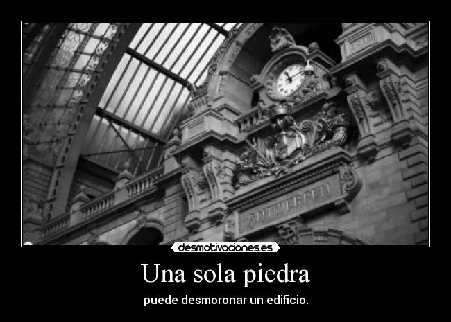 Una sola piedra -