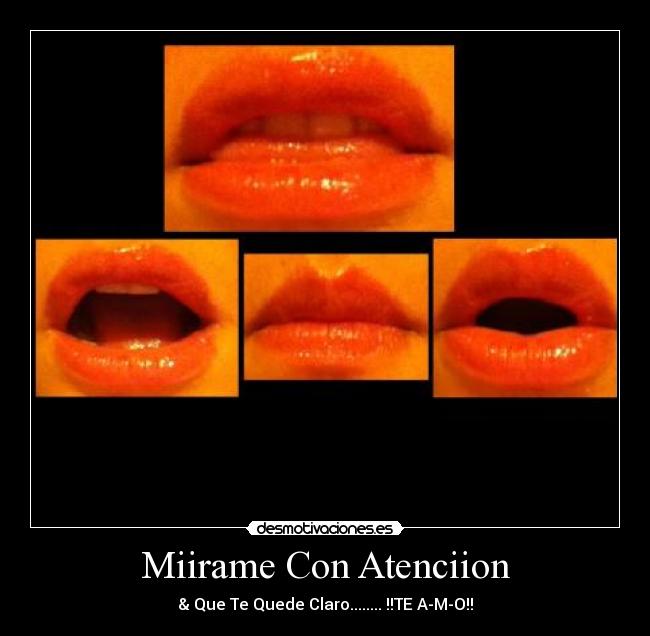 Miirame Con Atenciion -