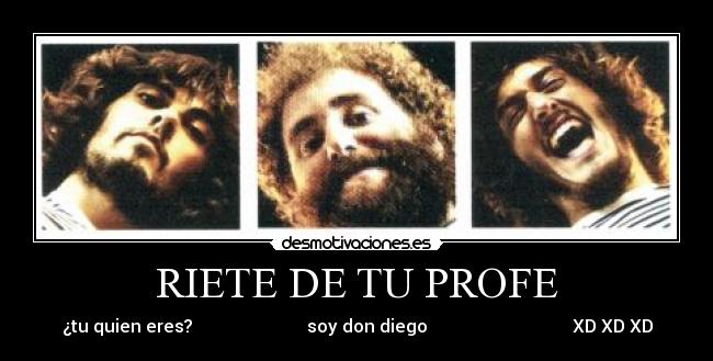 carteles don diego desmotivaciones