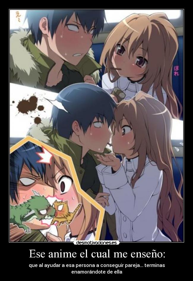 Ese anime el cual me enseño: - 