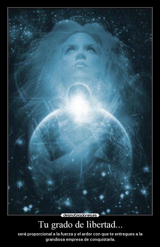 Tu grado de libertad... -