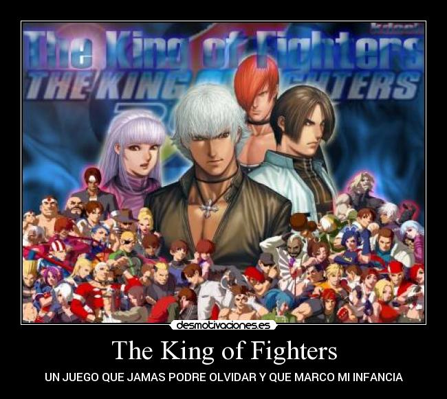 The King of Fighters - UN JUEGO QUE JAMAS PODRE OLVIDAR Y QUE MARCO MI INFANCIA