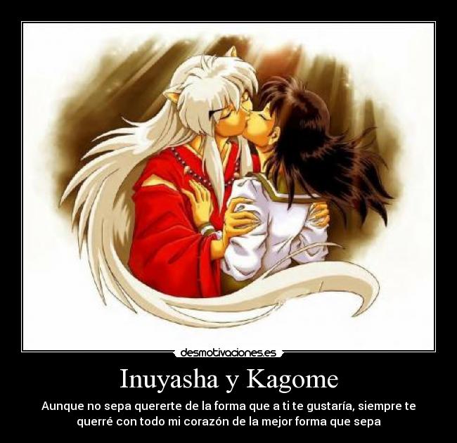 Inuyasha y Kagome -
