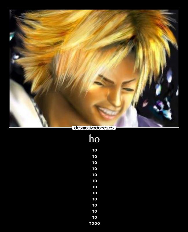 ho - ho
ho
ho
ho
ho
ho
ho
ho
ho
ho
ho
ho
hooo