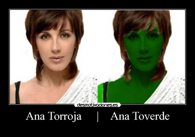 Ana Torroja     |    Ana Toverde - 