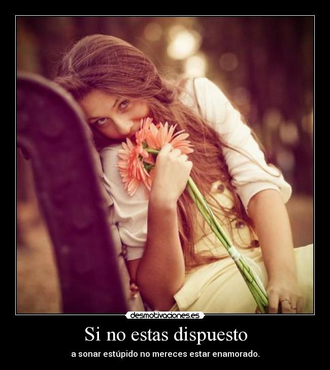 Si no estas dispuesto -
