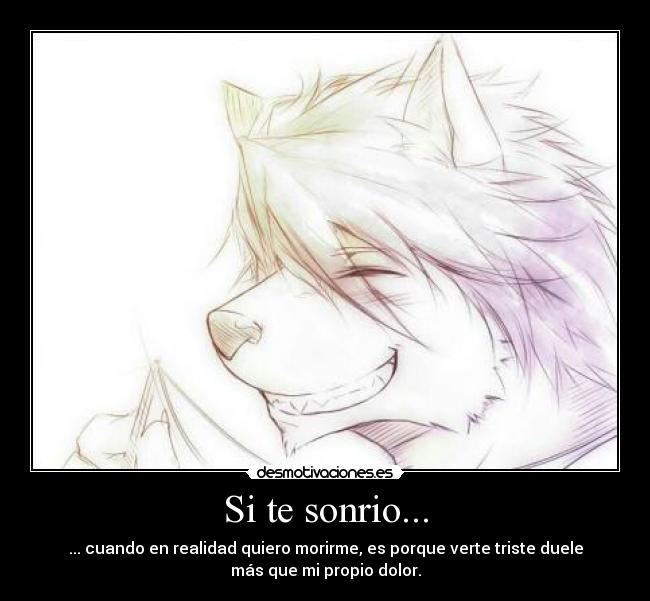 Si te sonrio... -