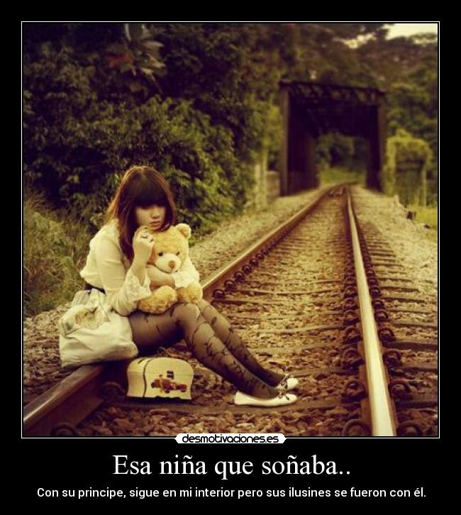 Esa niña que soñaba.. -