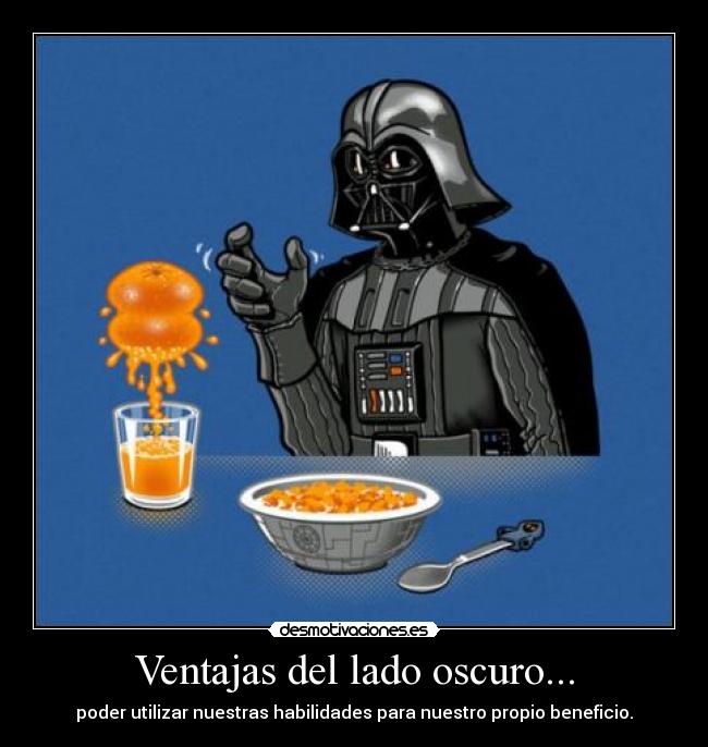 Imagenes Graciosas Lado Oscuro | ventajas del lado oscuro desmotivaciones Imagenes Graciosas Lado Oscuro | ventajas del lado oscuro desmotivaciones