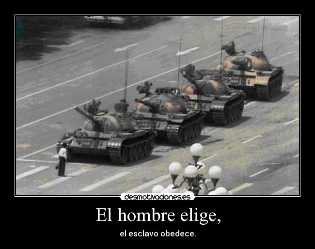 El hombre elige, - 