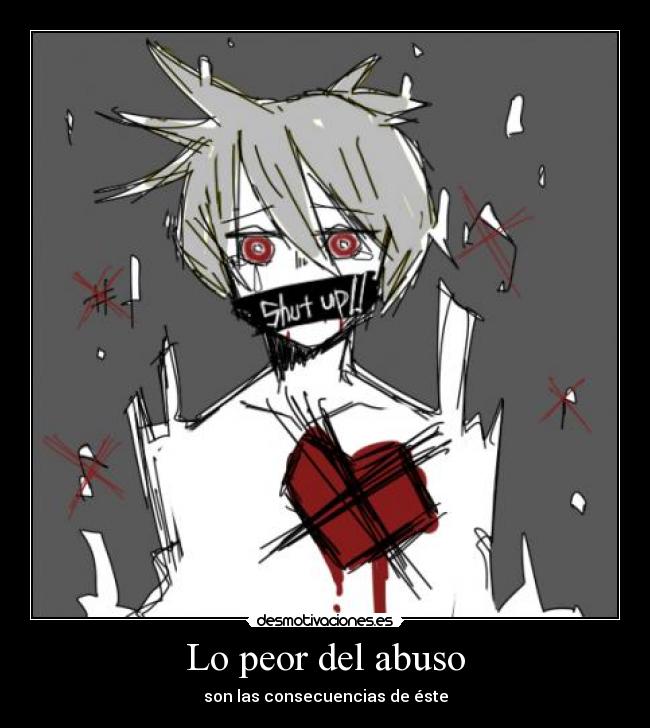 Lo peor del abuso - 