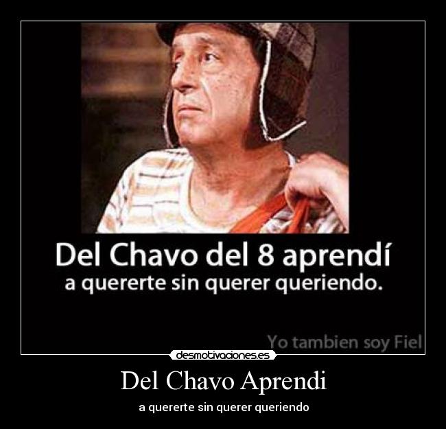 Del Chavo Aprendi - 