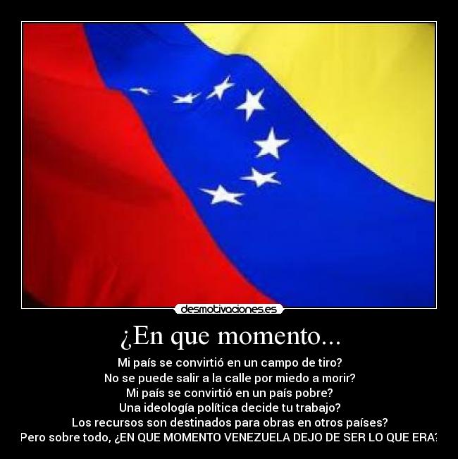 ¿En que momento... -