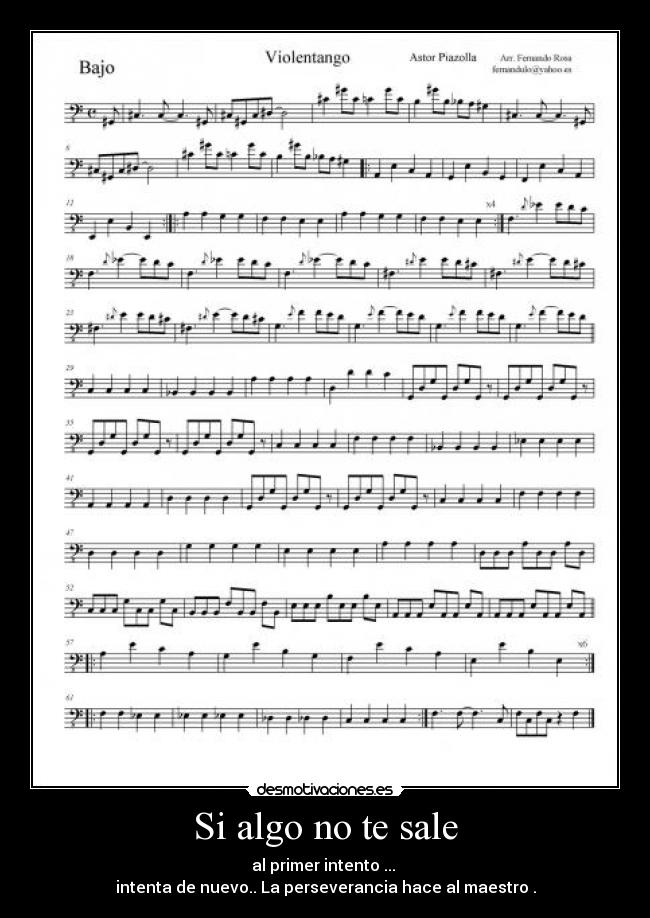 Si algo no te sale -