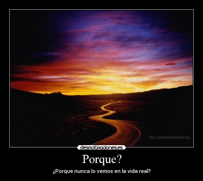 Porque? -